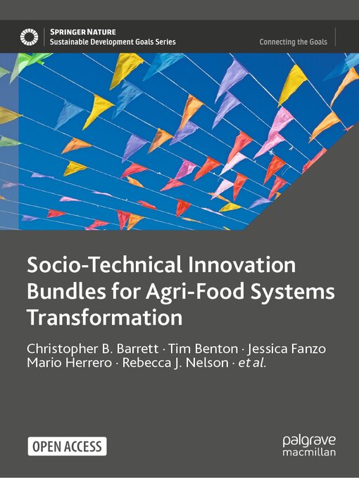 Title details for Socio-Technical Innovation Bundles for Agri-Food Systems Transformation by Christopher B. Barrett - Available